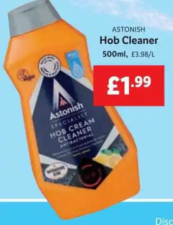 Lidl ASTONISH Hob Cleaner 500 ml offer