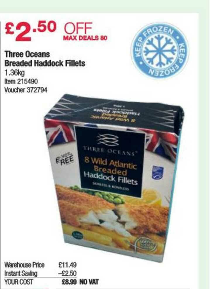 Three Oceans Breaded Haddock Fillets offer at Costco