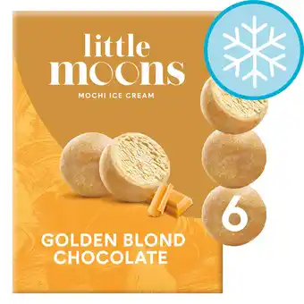 Tesco Little moons golden blond chocolate ice cream 6x32g offer