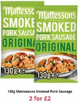 Farmfoods 130g Mattessons Smoked Pork Sausage 2 for offer