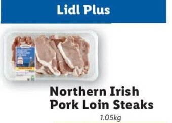 Lidl Northern Irish Pork Loin Steaks 1.05kg offer
