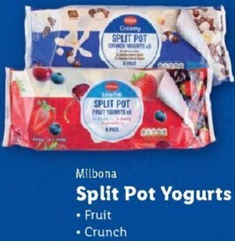 Lidl Milbona Split Pot Yogurts • Fruit 6 x 150g offer
