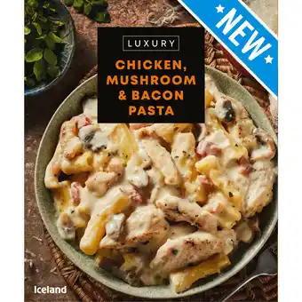 Iceland Iceland luxury chicken, mushroom and bacon pasta 400g offer