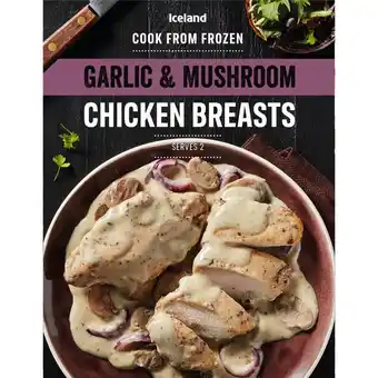 Iceland Iceland garlic and mushroom chicken breasts 400g offer