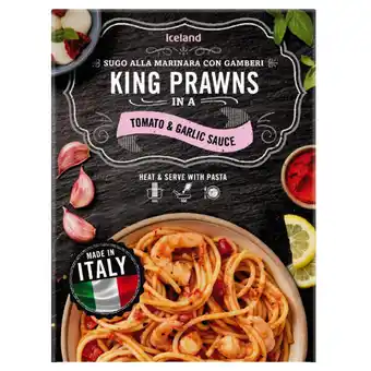 Iceland Iceland sugo alla marinara con gamberi king prawns in tomato and garlic sauce 300g offer