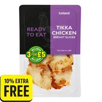 Iceland Iceland ready to eat chicken tikka breast slices 180g offer