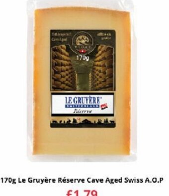 Farmfoods 170g Le Gruyère Réserve Cave Aged Swiss A.O.P offer