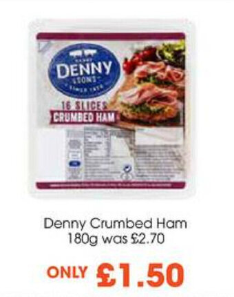 Centra Denny Crumbed ham 180g offer