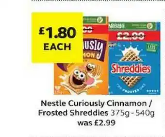 SuperValu Nestle Curiously Cinnamon - Frosted Shreddies 375g - 540g offer