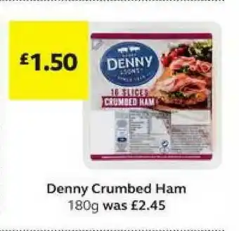 SuperValu Denny Crumbed Ham 180g offer