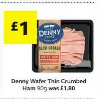 SuperValu Denny Wafer Thin Crumbed Ham 90g offer