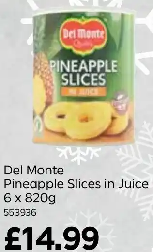 Bestway Del Monte Pineapple Slices in Juice 6 x 820g offer
