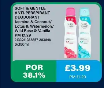 Bestway Soft & Gentle Anti-Perspirant Deodorant Jasmine & Coconut - Lotus & Watermelon - Wild Rose & Vanilla offer