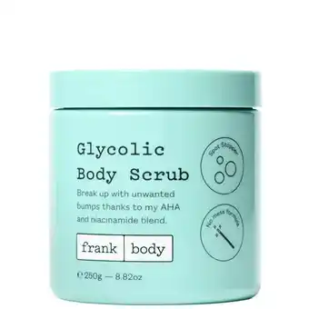 Look Fantastic Frank body glycolic body scrub 250g offer