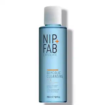 Look Fantastic Nip+fab glycolic fix cleanser 150ml offer