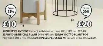 JYSK Philip Plant Pot, Arvid Artificial Plant, Otto Plant Pot, Pelle Pedestal offer