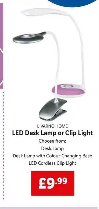Lidl Led Desk Lamp Or Clip Light Livarno Home offer