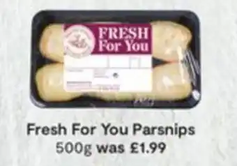 SuperValu Fresh For You Parsnips 500g offer