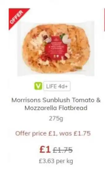 Morrisons Morrisons Sunblush Tomato & Mozzarella Flatbread 275g offer