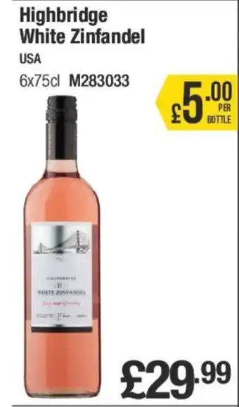 Makro Highbridge White Zinfandel offer