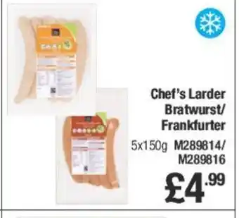 Makro Chef's Larder Bratwurst/ Frankfurter offer