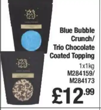 Makro Blue Bubble Crunch/ Trio Chocolate Coated Topping offer