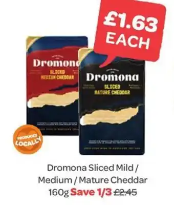 Spar Dromona Sliced Mild/ Medium/Mature Cheddar 160g offer