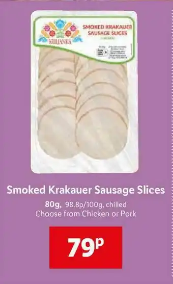Lidl Smoked Krakauer Sausage Slices 80g Chicken Or Pork offer