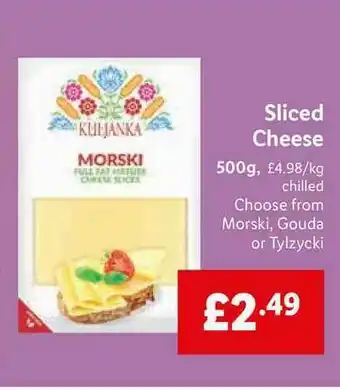 Lidl Sliced Cheese 500g Morski, Gouda Or Tylzycki offer