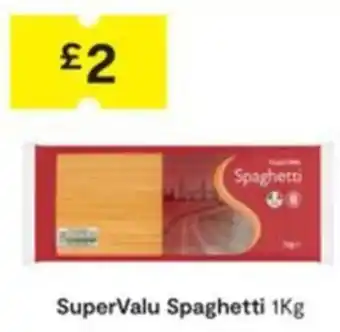 SuperValu Spaghetti 1Kg