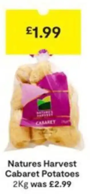 SuperValu Natures Harvest Cabaret Potatoes 2Kg offer