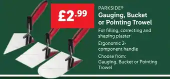 Lidl Gauging, Bucket or Pointing Trowel offer