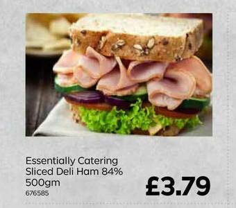 Bestway Essentially Catering Sliced Deli Ham 84% 500gm offer