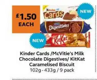 SuperValu Kinder Cards - McVitie's Milk Chocolate Digestives - KitKat Caramelised Biscuit offer