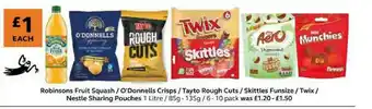 Robinsons Fruit Squash - O'donnells Crisps - Tayto Rough Cuts - Skittles Funsize - Twix - Nestle Sharing Pouches