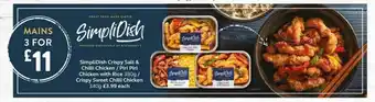 SuperValu SimpliDish Crispy Salt & Chilli Chicken - Piri Piri Chicken With Rice - Crispy Sweet Chilli Chiken offer