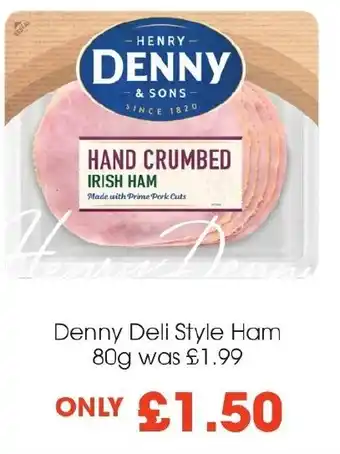 Centra Denny Deli Style Ham 80g offer