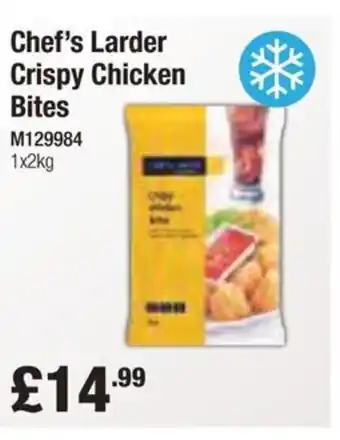 Booker Wholesale Chef's Larder Crispy Chicken Bites offer