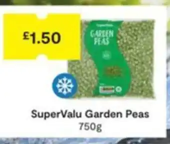 SuperValu SuperValu Garden Peas 750g offer