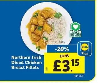 Lidl Northern Irish Diced Chicken Breast Fillets offer