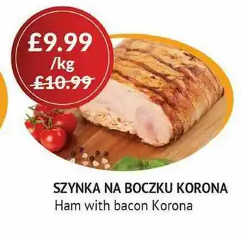 Karolina Shop Ham With Bacon Korona offer