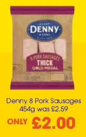 Centra Denny 8 Pork Sausages 454g offer