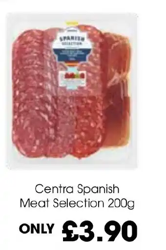 Centra Centra Spanish Meat Selection 200g offer