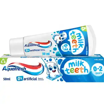 Morrisons Aquafresh Kids Milk Teeth Fluoride Toothpaste For Ages 0-2 offer