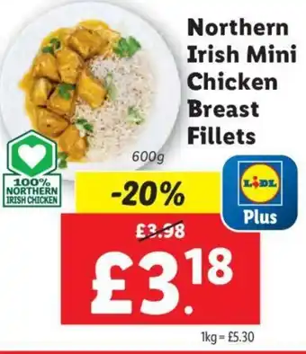 Lidl Northern Irish Mini Chicken Breast Fillets offer