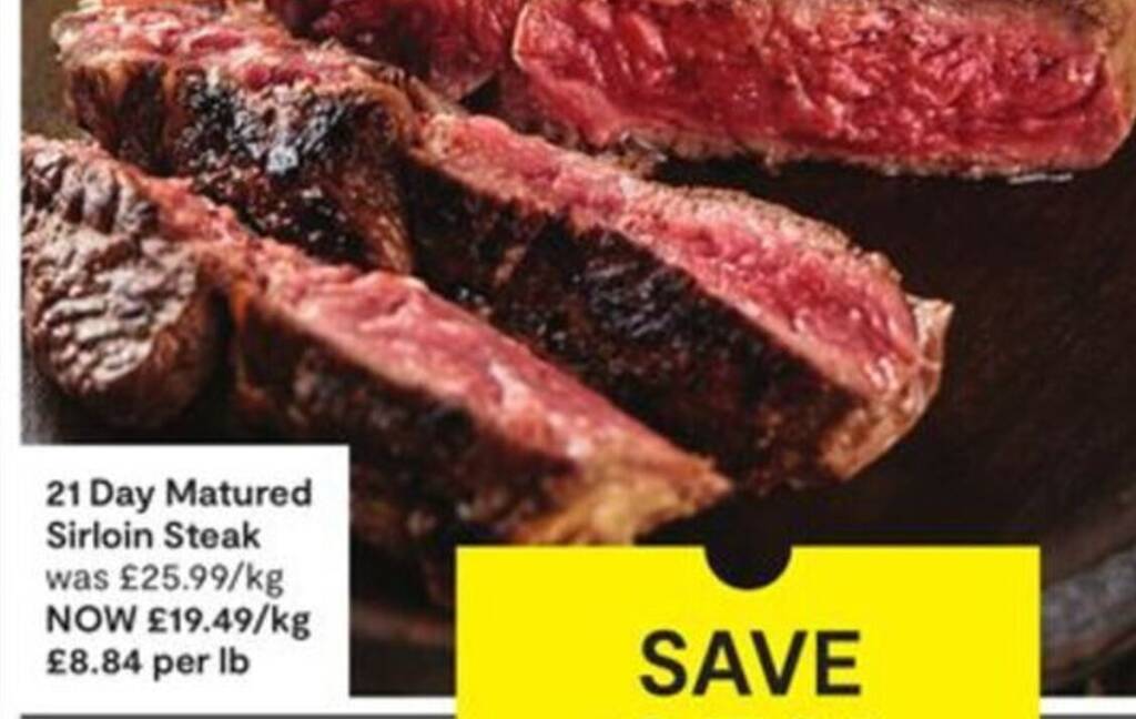 All Sirloin steak offers Find and view the cheapest Sirloin steak offer!