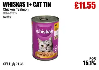 Bestway WHISKAS 1+ CAT TIN Chicken / Salmon offer