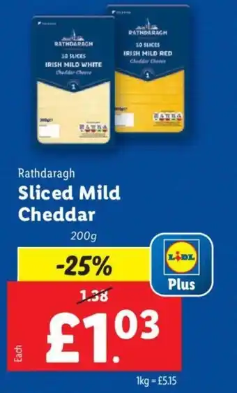 Lidl Rathdaragh Sliced Mild Cheddar offer