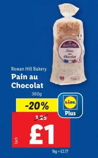 Lidl Rowan Hill Bakery Pain au Chocolat offer