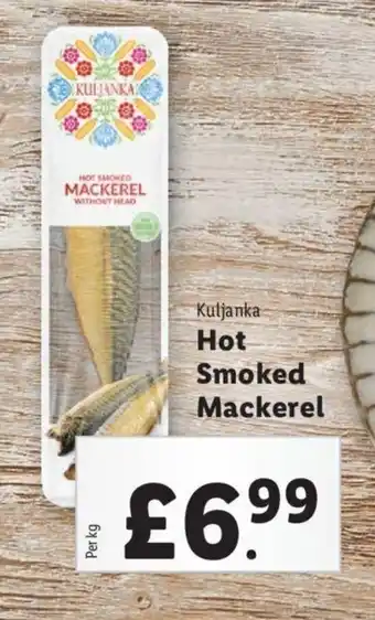 Lidl Kuljanka Hot Smoked Mackerel offer